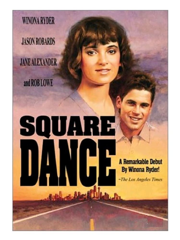 Square Dance (film) Cinema classics on DVD Square Dance 1987 Rob Lowe Winona Ryder