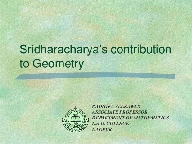 Sridhara's contribution to Geometry