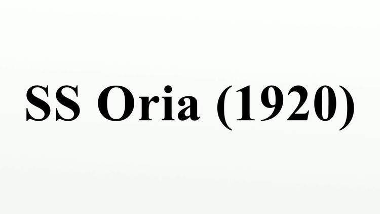SS Oria (1920) SS Oria 1920 YouTube