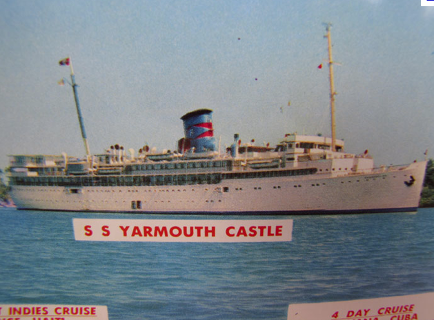 SS Yarmouth Castle Flashback in history Passenger ship SS Yarmouth Castle fire and