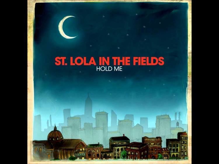 St. Lola in the Fields httpsiytimgcomviQpeNmJYpeImaxresdefaultjpg