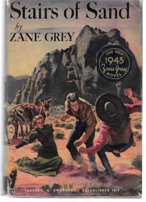 Stairs of Sand Stairs of Sand by Zane Grey or Gray AbeBooks
