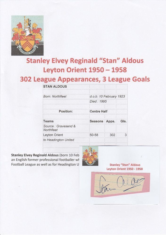 Stan Aldous STAN ALDOUS LEYTON ORIENT 19501958 RARE ORIGINAL HAND SIGNED