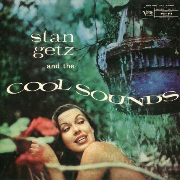 Stan Getz and the Cool Sounds httpsimgdiscogscomqKq3vQAdEkjN4GR3KYdQn2oHJ