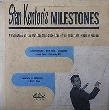 Stan Kenton's Milestones httpsuploadwikimediaorgwikipediaenthumb5