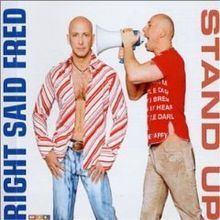 Stand Up (Right Said Fred album) httpsuploadwikimediaorgwikipediaenthumb0
