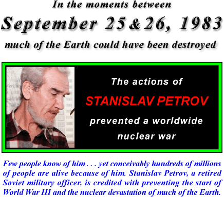 Stanislav Petrov Stanislav Petrov Averts a Worldwide Nuclear War Bright Star Sound
