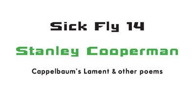 Stanley Cooperman stanley cooperman cappelbaums lament sick fly publications sick