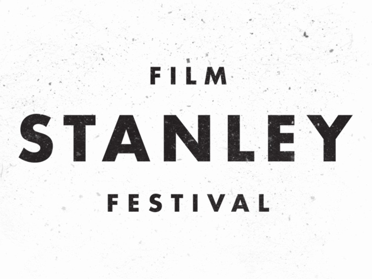 Stanley Film Festival wwwfangoriacomnewwpcontentuploads201303sf