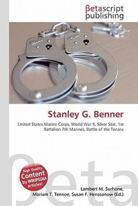 Stanley G. Benner Stanley G Benner Buy Stanley G Benner by surhone lambert m