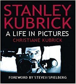 Stanley Kubrick: A Life in Pictures Amazoncom Stanley Kubrick A Life in Pictures 9780821228159
