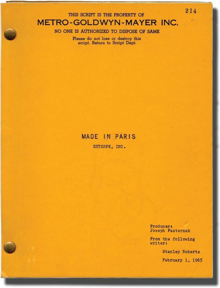 Stanley Roberts (screenwriter) Made in Paris Boris Sagal director Stanley Roberts screenwriter