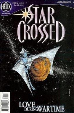 Star Crossed (comics) httpsuploadwikimediaorgwikipediaenthumb0
