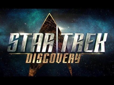 Star Trek: Discovery httpsiytimgcomviQGsuM31ICQhqdefaultjpg