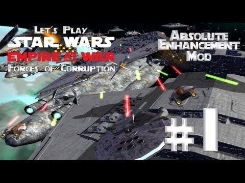 Star Wars: Empire at War: Forces of Corruption Let39s Play Star Wars Empire at War Forces of Corruption Absolute