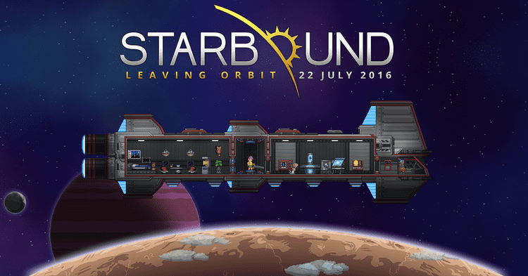 Starbound Starbound Starbound is Leaving Orbit on 22 July