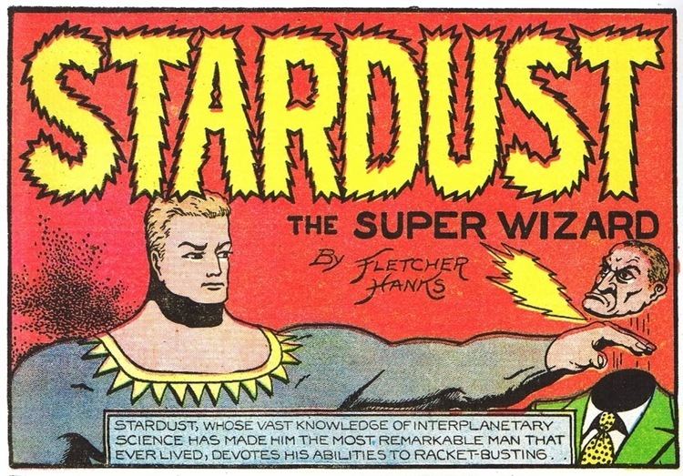Stardust the Super Wizard The Great Comic Book Heroes Fletcher Hanks39 Stardust the Super