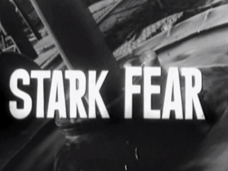 Stark Fear Noirsville the film noir Stark Fear 1962 Hokie Okie Oil Patch Noir
