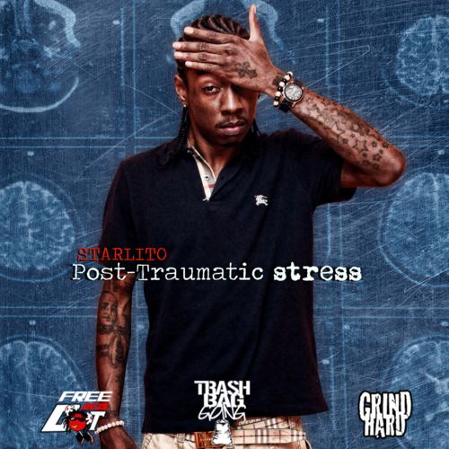 Starlito Starlito Post Traumatic Stress Download amp Listen New
