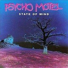 State of Mind (Psycho Motel album) httpsuploadwikimediaorgwikipediaenthumb9