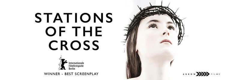 Stations of the Cross (film) Film Review Stations of the Cross 2014 Film Blerg