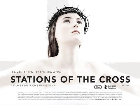 Stations of the Cross (film) STATIONS OF THE CROSS Kreuzweg Official UK Trailer YouTube