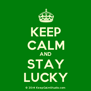 Stay Lucky Keep Calm and Stay Lucky39 design on tshirt poster mug and many