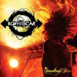 Stealing Fire (Boy Hits Car album) wwwspiritofmetalcomcoverphpidalbum204559