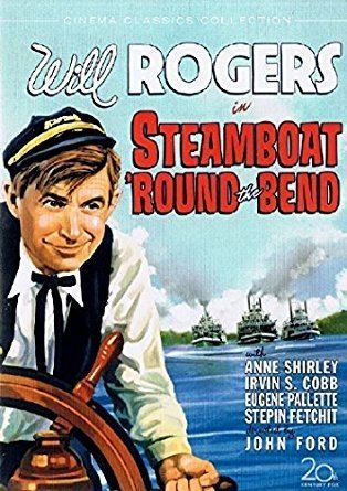 Steamboat Round the Bend Amazoncom Steamboat Round the Bend Will Rogers Will Rogers