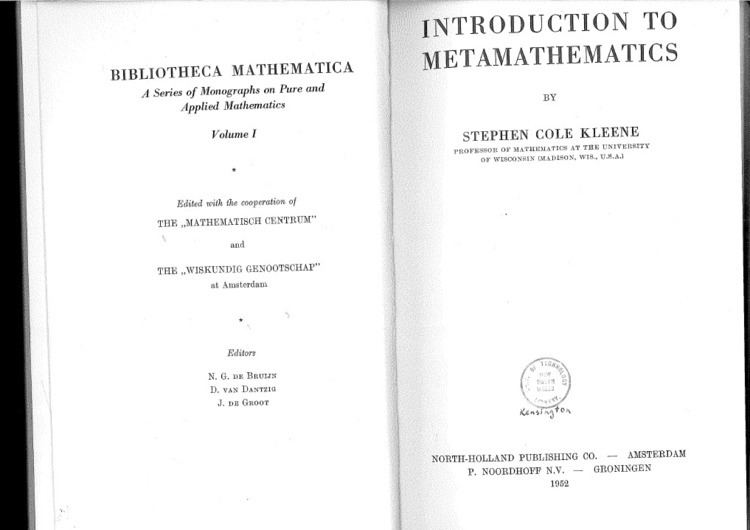 Stephen Cole Kleene Kleene Introduction to Metamathematics