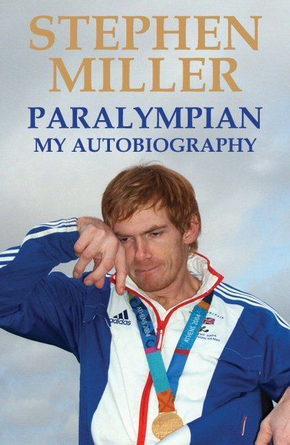 Stephen Miller (athlete) Stephen Miller Paralympic Athlete