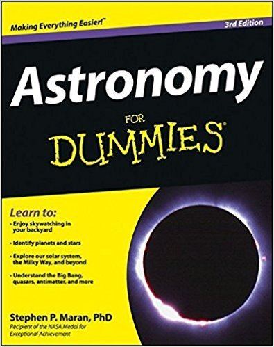 Stephen P. Maran Astronomy For Dummies Stephen P Maran 9781118376973 Amazoncom