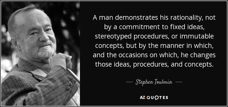 Stephen Toulmin QUOTES BY STEPHEN TOULMIN AZ Quotes