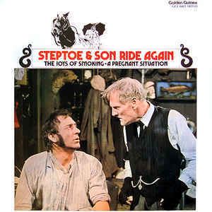 Steptoe and Son Ride Again Wilfrid Brambell And Harry H Corbett Steptoe Son Ride Again