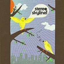 Stereo Skyline – EP httpsuploadwikimediaorgwikipediaenthumb7