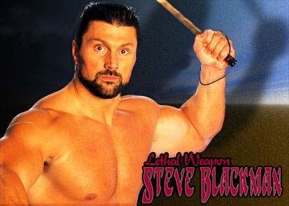 Steve Blackman Pro Wrestlers who might have done well in MMA WHOATV