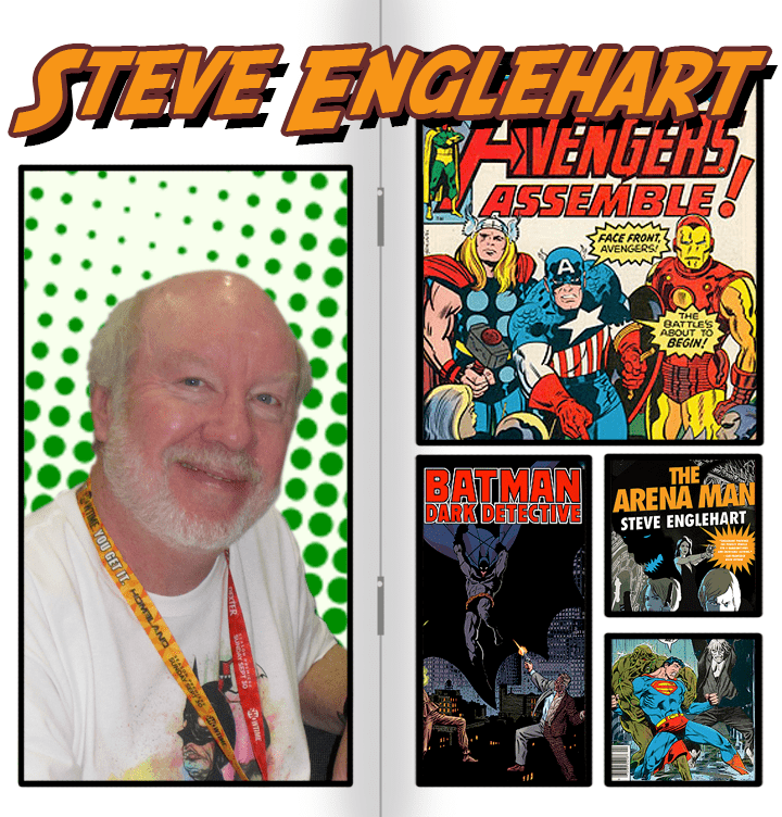 Steve Englehart Carys Comics Craze Legendary comics writer Steve Englehart talks