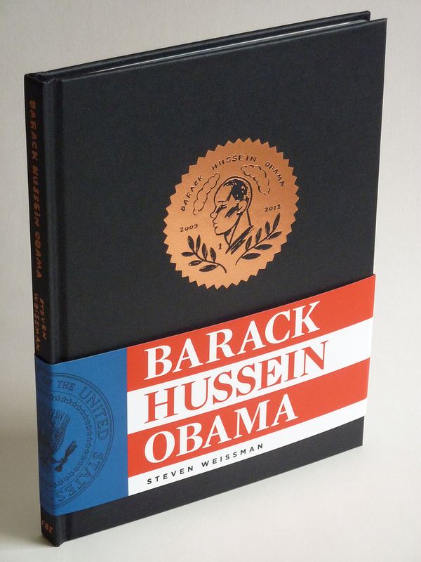 Steven Weissman Barack Hussein Obama