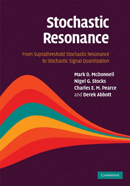 Stochastic Resonance (book) t0gstaticcomimagesqtbnANd9GcRQZUyZK9vfhuhzP