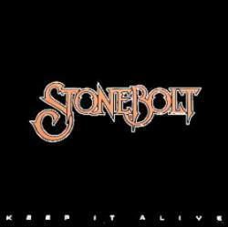 Stonebolt Stonebolt I Will Still Love You 73939 Spirit of Metal Webzine en
