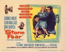 Storm Fear Storm Fear 1955 Cornel Wilde Twenty Four Frames