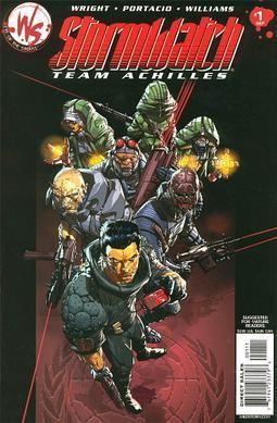 The cover of Stormwatch: Team Achilles - The Big Dance, issue number one, featuring Benito Santini, Jukko Hämäläinen, and the other Assault Team