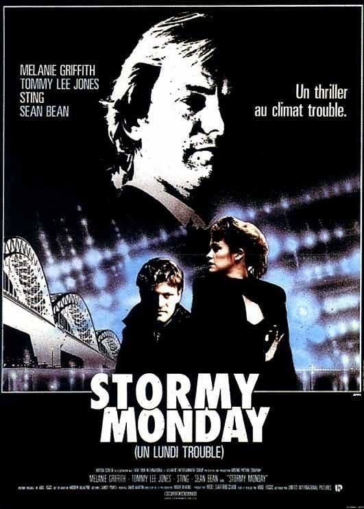 Stormy Monday (film) Stormy Monday