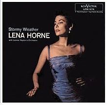 Stormy Weather (Lena Horne album) httpsuploadwikimediaorgwikipediaenthumb5