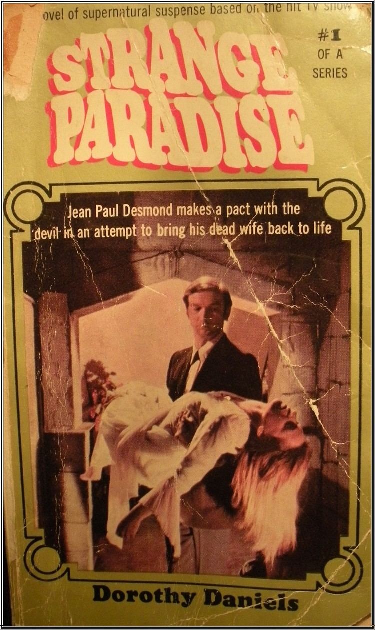 Strange Paradise Strange Paradise by Dorothy Daniels my lovehaunted heart