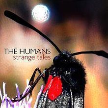 Strange Tales (The Humans album) httpsuploadwikimediaorgwikipediaenthumb6