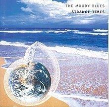 Strange Times (The Moody Blues album) httpsuploadwikimediaorgwikipediaenthumbc
