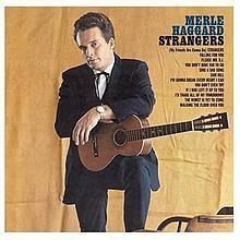 Strangers (Merle Haggard album) httpsuploadwikimediaorgwikipediaenthumb0
