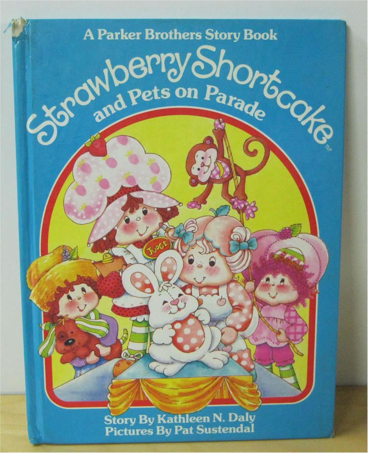 Strawberry Shortcake: Pets on Parade STRAWBERRY SHORTCAKE PARKER BROT