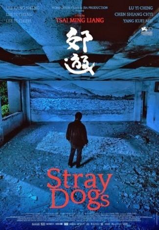 Stray Dogs (2013 film) Of Cabbages and Kings Tsai Mingliang39s 39Stray Dogs39 Neil Young39s